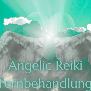 Angelic Reiki Fernbehandlung